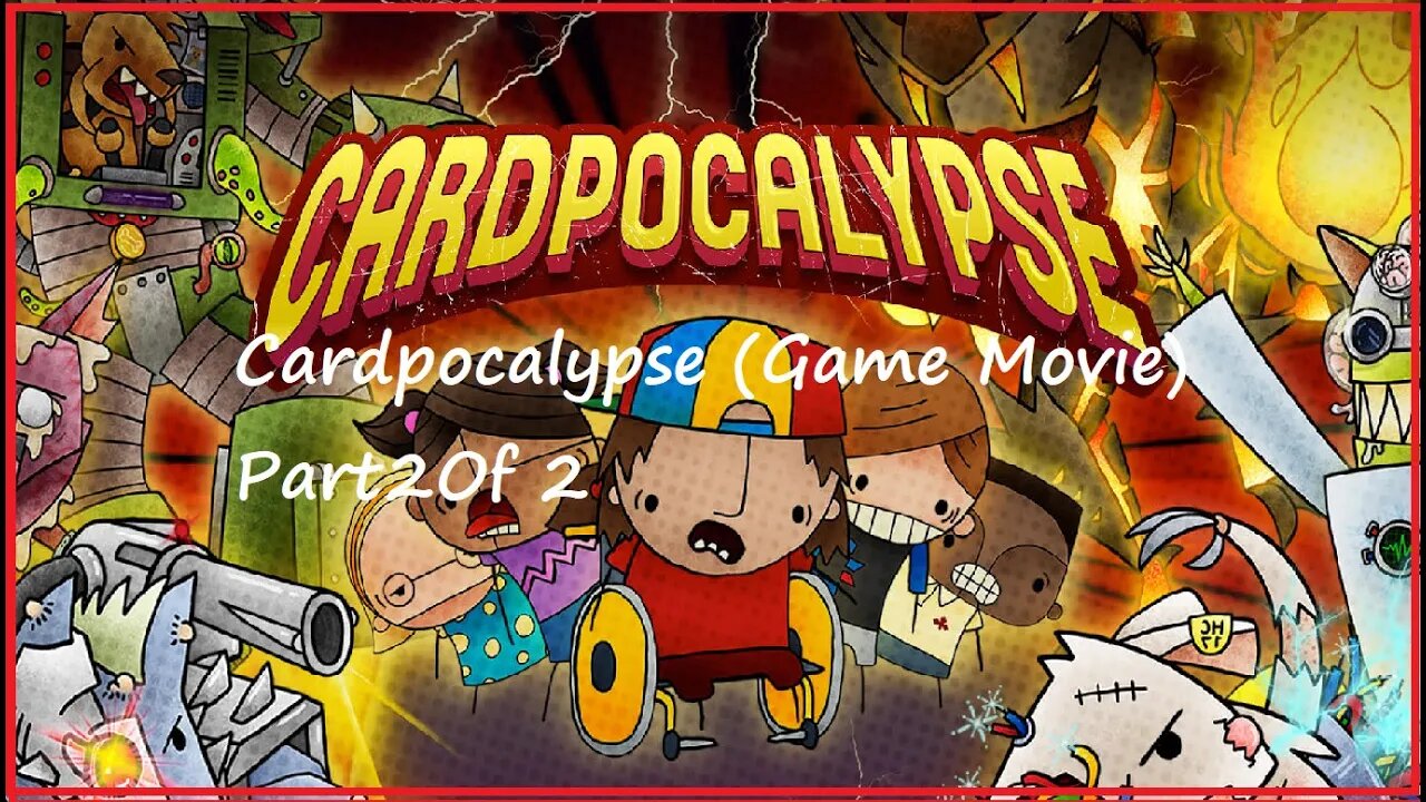 Cardpocalypse (Game Movie) Part 2 Of 2 (PS5)