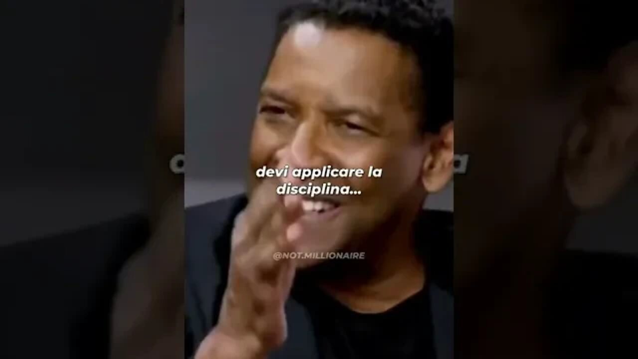 Denzel Washington - La costanza è la chiave...