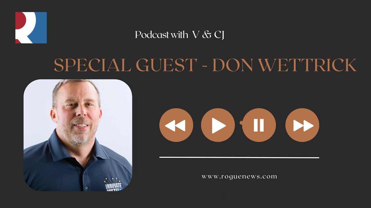Rogue News In the Morning With Special Guest Don Wettrick