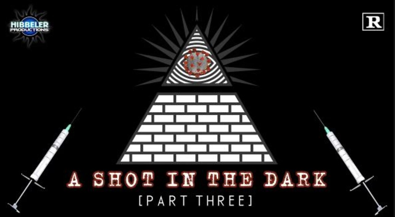 A Shot In The Dark - Part 3 (2022 Documentary)