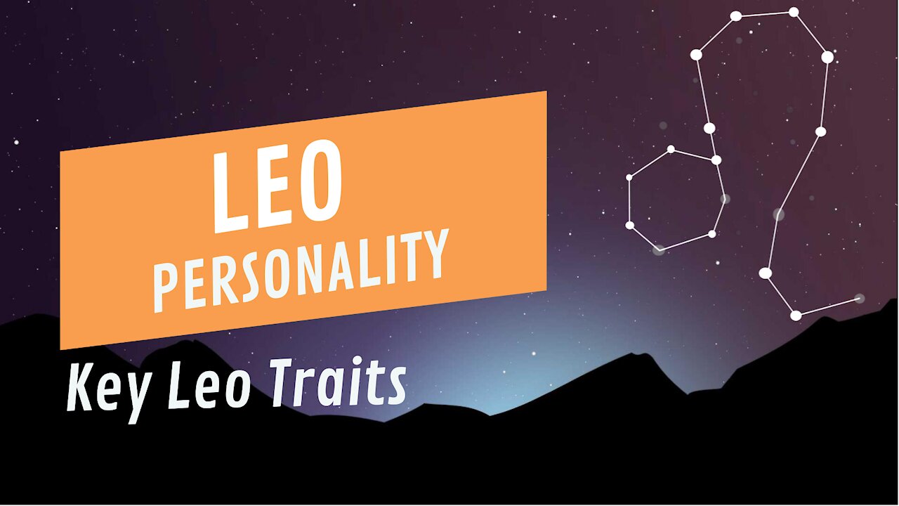 Key Leo Traits: Revealing Their Strengths And Weaknesses