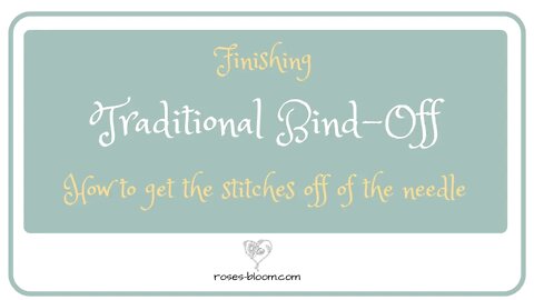 Finishing: Traditional Bind-Off