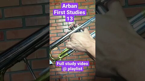 Arban's Complete Conservatory Method for Trumpet - FIRST STUDIES 13