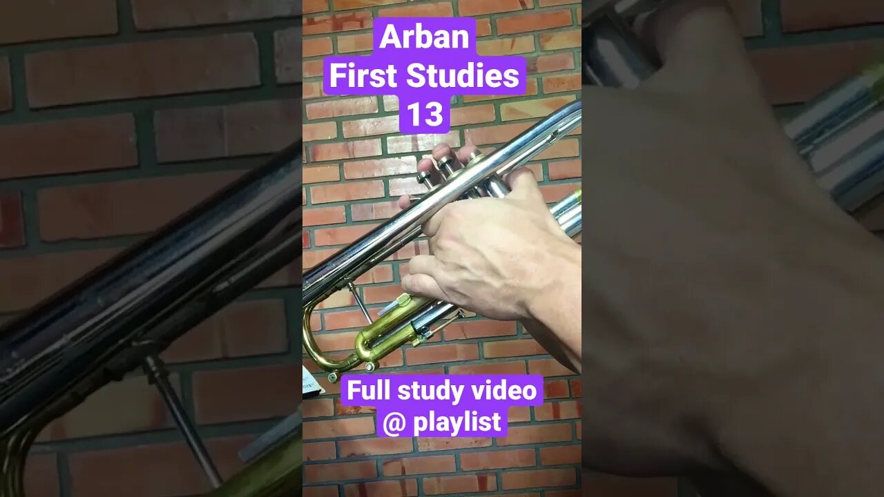 Arban's Complete Conservatory Method for Trumpet - FIRST STUDIES 13