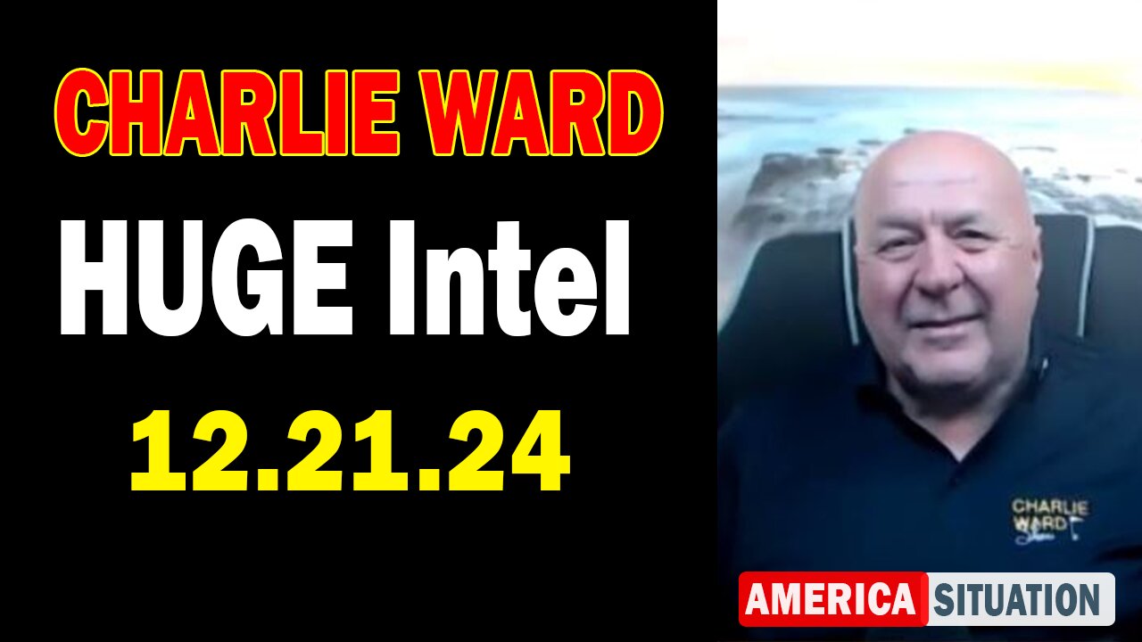 Charlie Ward HUGE Intel Dec 21: "Charlie Ward Daily News With Paul Brooker"