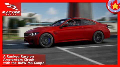 A Ranked Race on Amsterdam Circuit with the BMW M4 Coupe | Racing Master