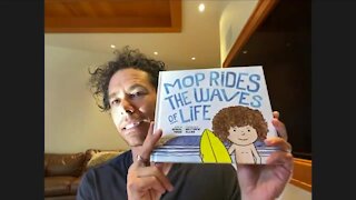 MOP RIDES THE WAVES OF LIFE