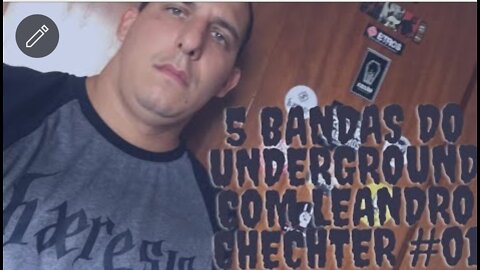 5 bandas do Underground com Leandro Chechter(Metalcore Fest#01...)