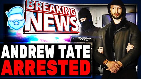 Andrew Tate Was Just Arrested! (Everything We Now Know)