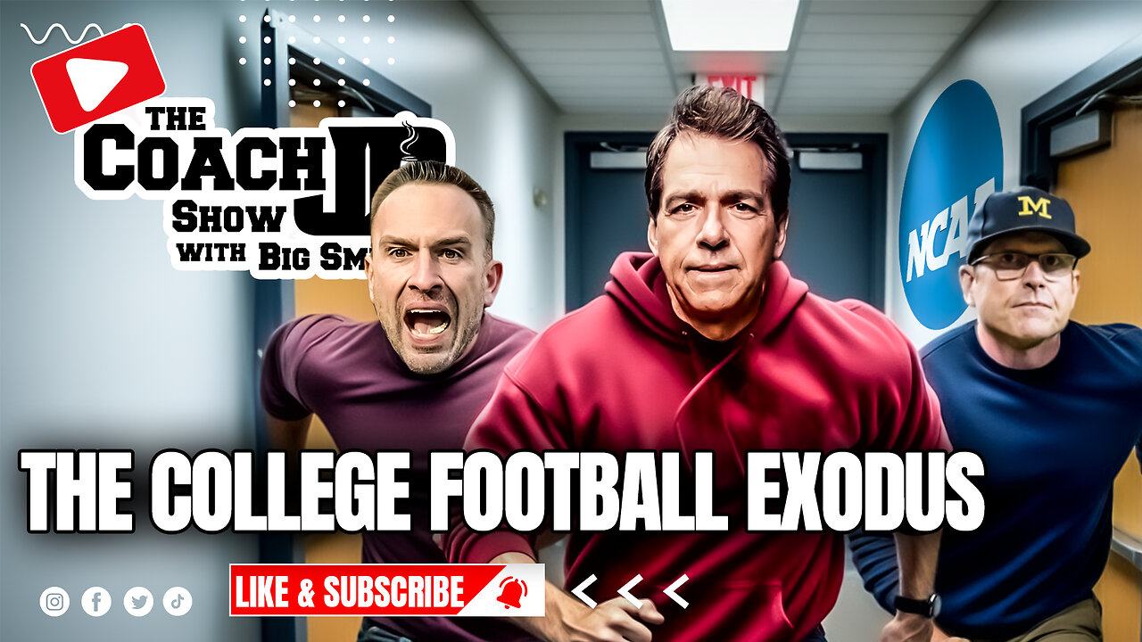 THE COLLEGE FOOTBALL EXODUS! | THE COACH JB SHOW WITH BIG SMITTY