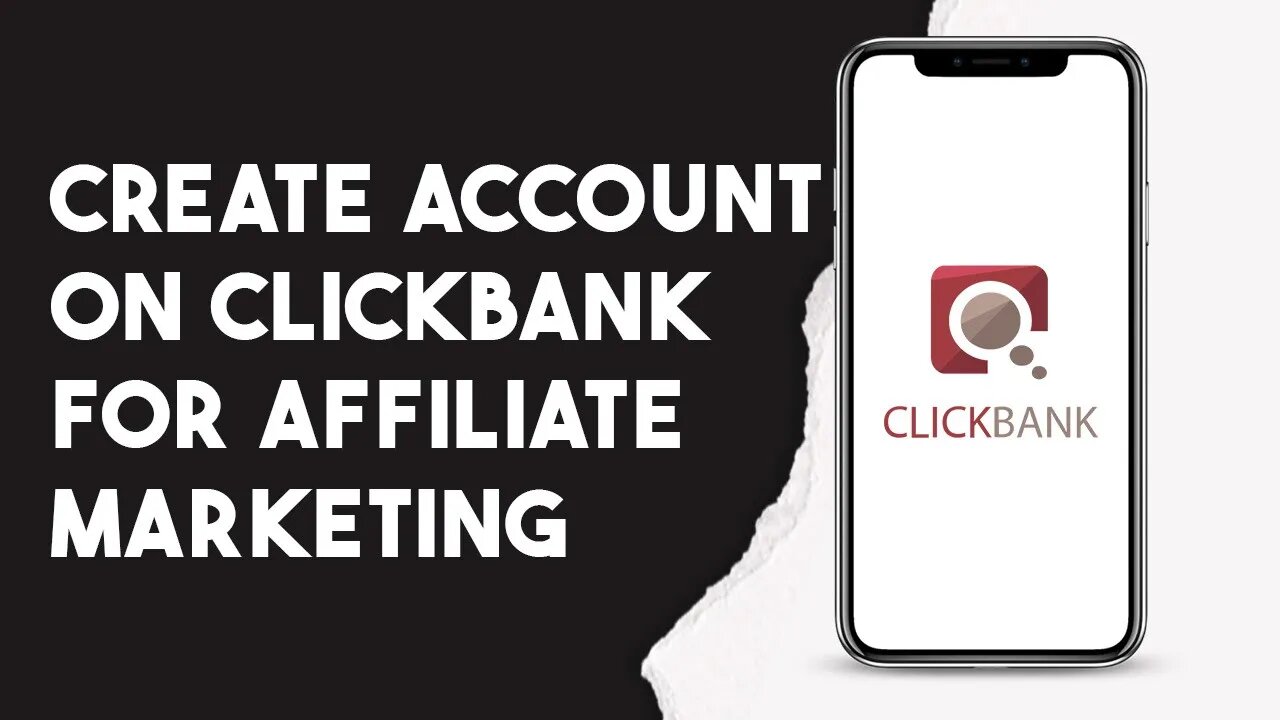 How To Create Account On Clickbank For Affiliate Marketing