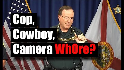 Cop, Cowboy or Camera Whore?