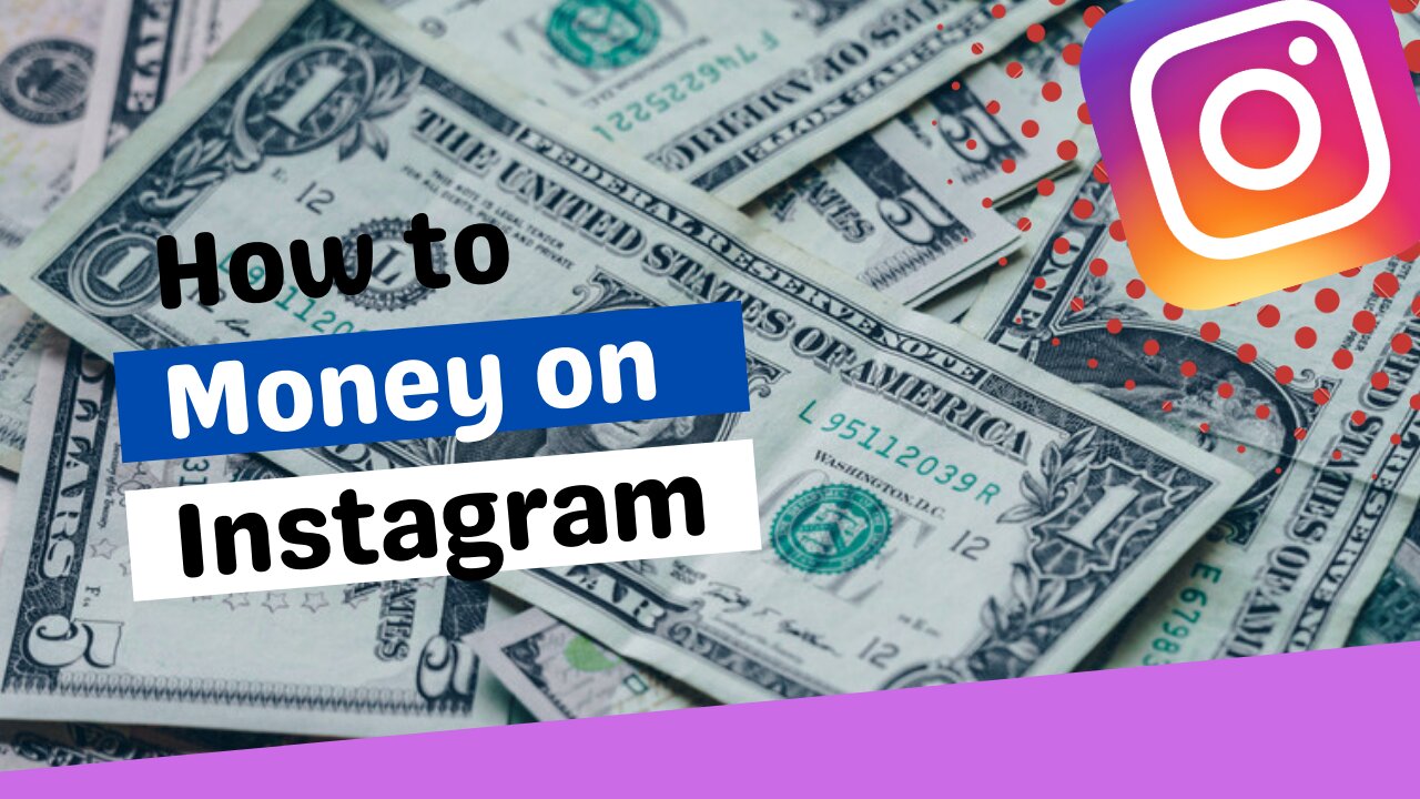 WHAT IS THE BEST WAY TO MAKE MONEY ON INSTAGRAM? | HOW TO EARN MONEY ON INSTAGRAM