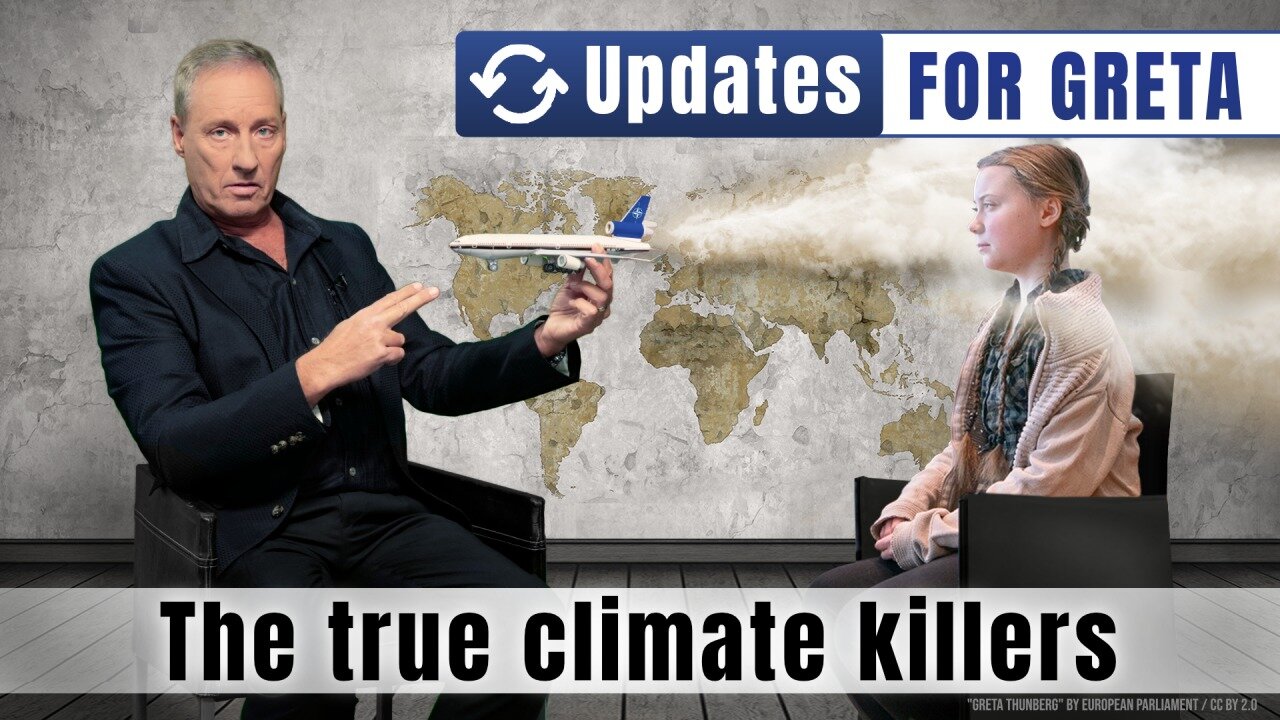 Updates for Greta! – The true climate killers | www.kla.tv/28140