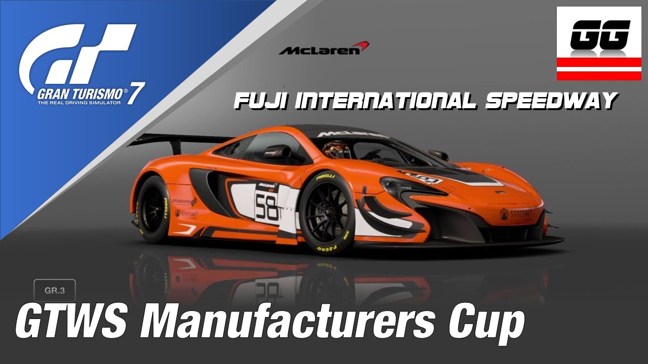 Gran Turismo 7 - GTWS Manufacturers Cup - Fuji International Speedway