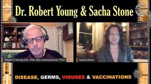 Dr. Robert O. Young Speaks with Sacha Stone on CV19, Masking, Injections, Effect of Electr and MORE!