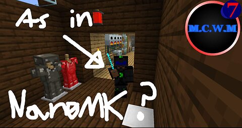 Did somebody say NAN0?! | MCWM7x29