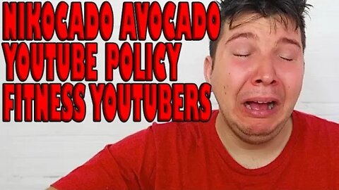 Nikocado Avocado, Mukbangs, Youtube Policy, and Fitness Youtubers