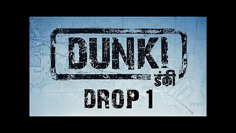 DUNKI Drop 1 | Shah Rukh Khan | Rajkumar Hirani | Taapsee | Vicky | Boman | Christmas 2023
