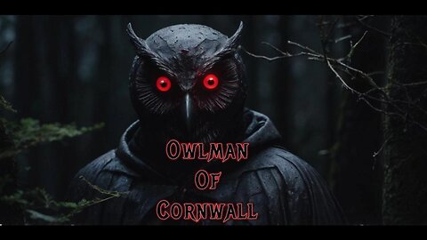 Owlman of Cornwall