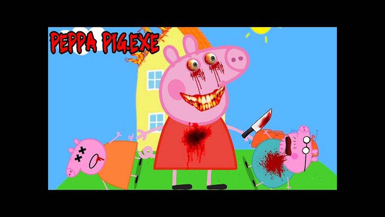 SCARY Peppa Pig.exe videos