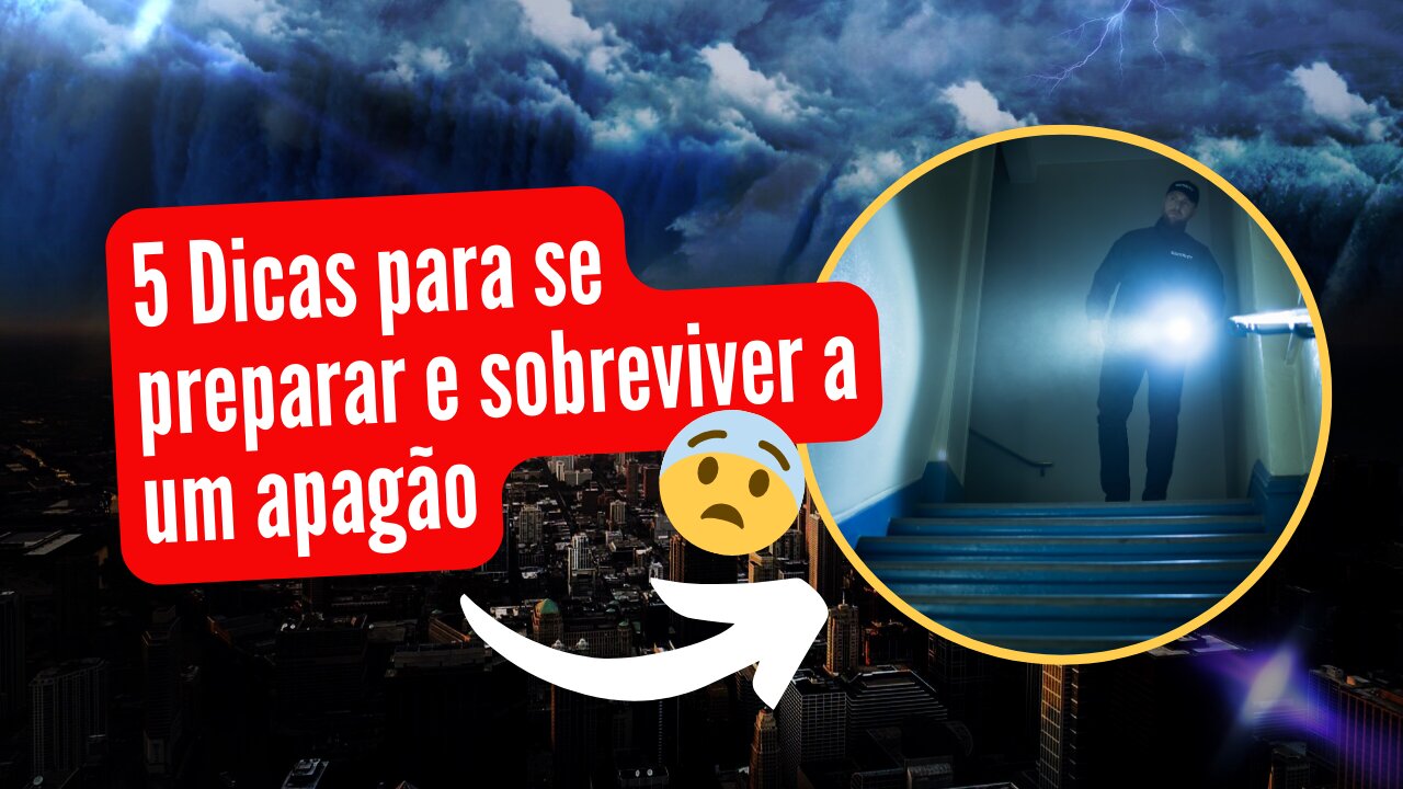 5 Dicas para se preparar e sobreviver a um apagão