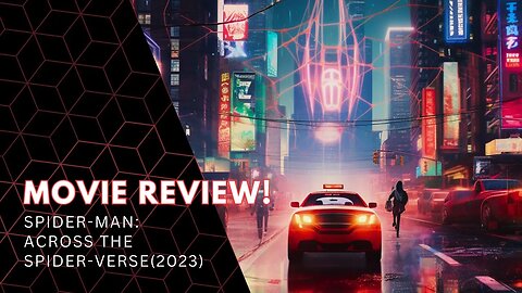 Spider-Man: Across the Spider-Verse Movie Review - A Visual Masterpiece and Emotional Triumph