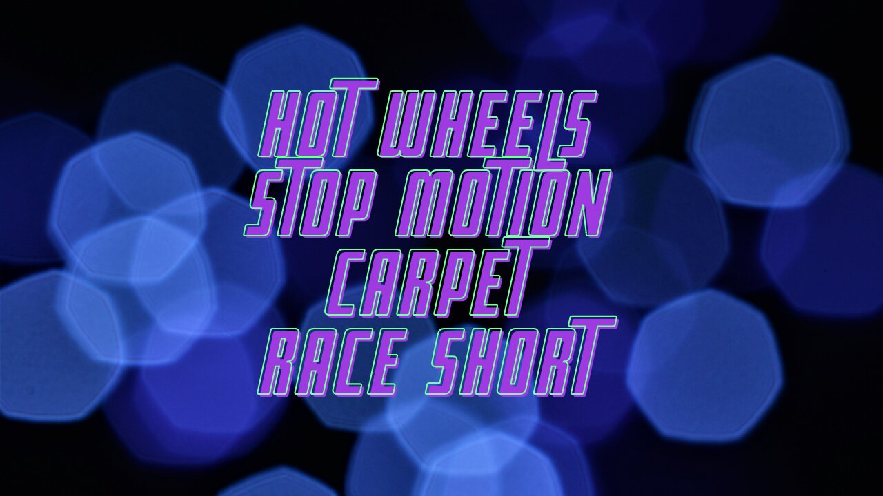 hot wheels stop motion carpet race short