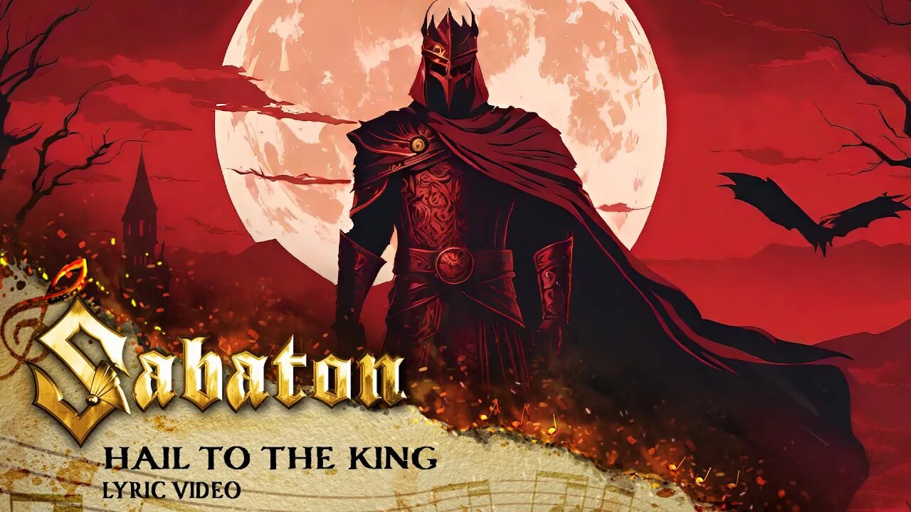 Sabaton - Hail To The King (Official Lyric Video)