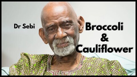 DR SEBI - CAULIFLOWER is WORST than BROCCOLI [OKRA & SPINACH] #drsebi #broccoli #cauliflower