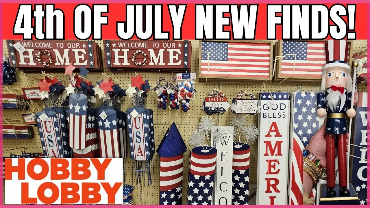 HOBBY LOBBY | ❤️🤍💙ALL NEW FINDS FOR 4TH OF JULY | EXCITING FINDS | STORE WALK THRU | #hobbylobby