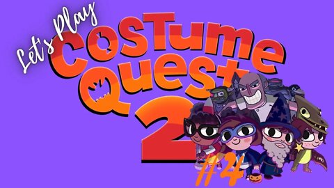 Let's Play - Costume Quest 2 Part 4 | Welcome To The Underground!