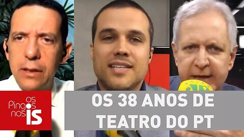 Debate: Os 38 anos de teatro do PT