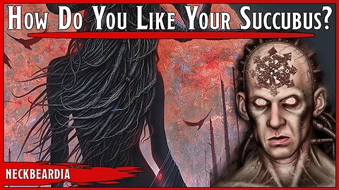 How Do You Like Your Succubus? | WITH BIG OLE BITTIES