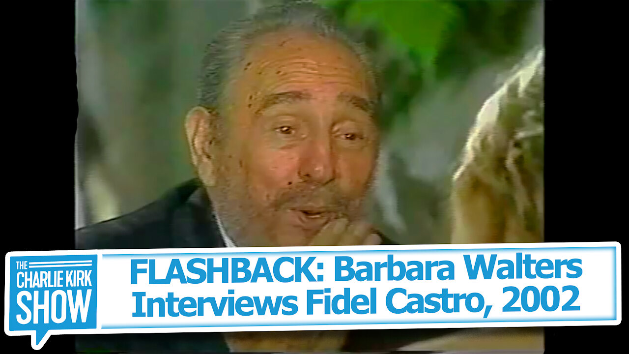 FLASHBACK: Barbara Walters Interviews Fidel Castro, 2002