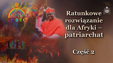 Ratunkowe rozwiązanie dla Afryki – patriarchat /Część 2/