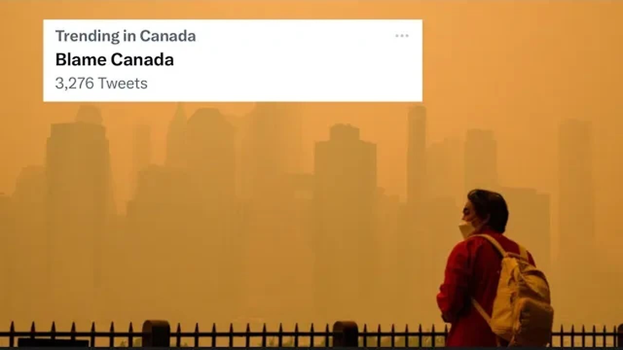 “Blame Canada” Trending On Twitter Amongst Brutal Canadian Wildfires