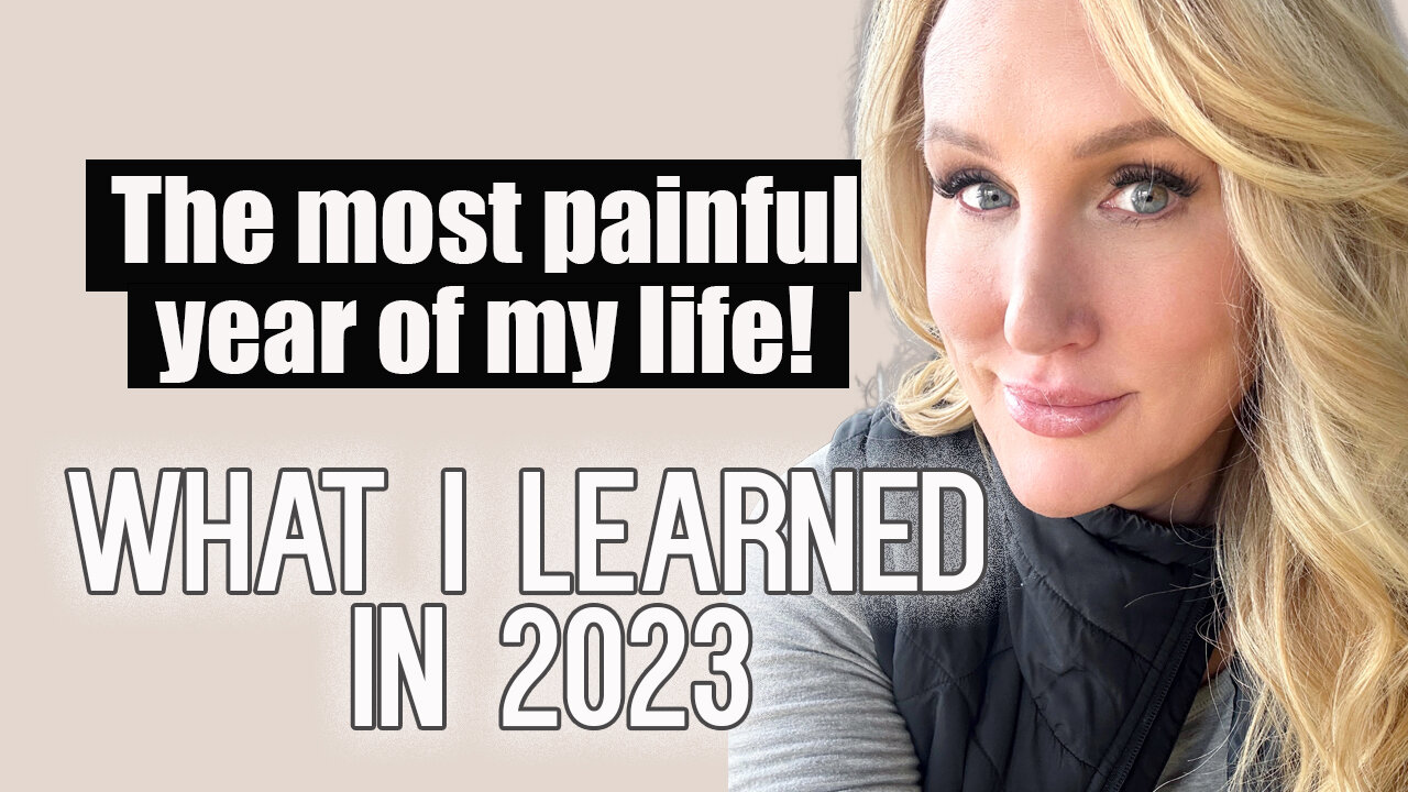 What I learned in 2023 // The good that came from the horrible!