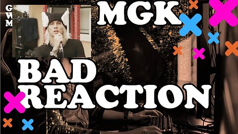 OK THEN.. MGK Camilla - "Bad THINGS" Reaction