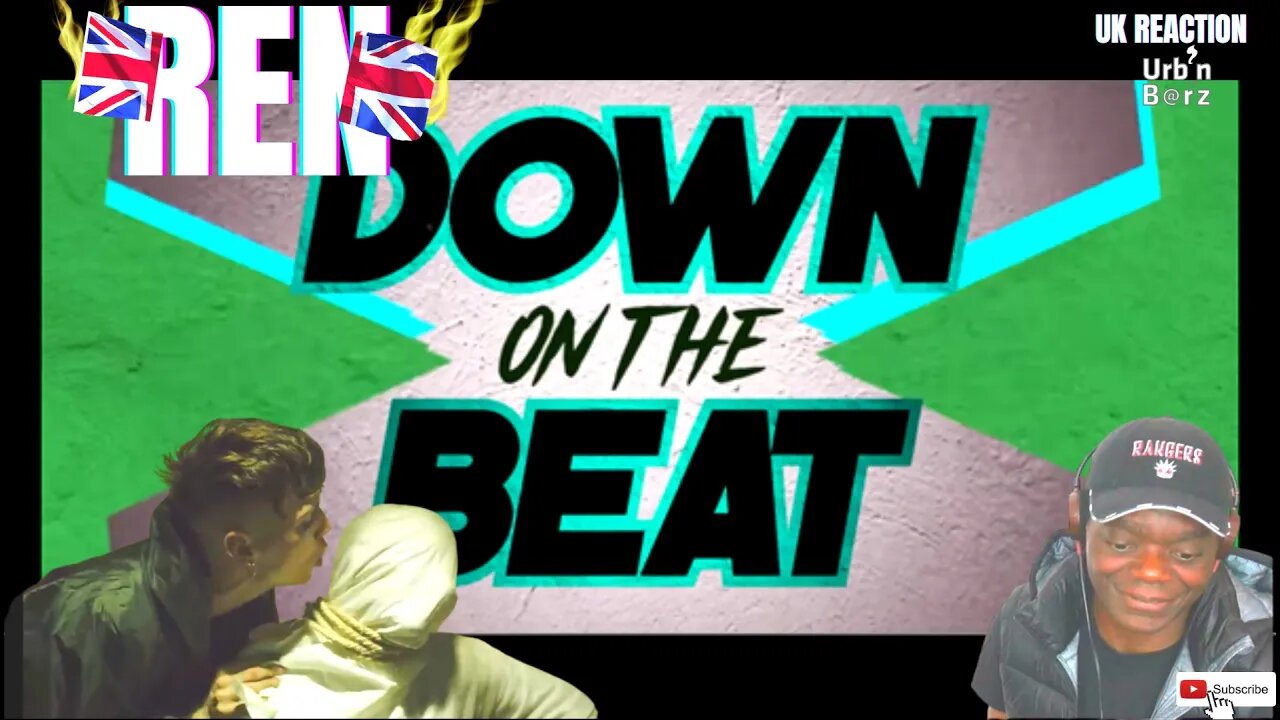 🇬🇧 Urb’n Barz reacts to REN | Ren - Down On The Beat (feat. Viktus) [Official Lyric Video]