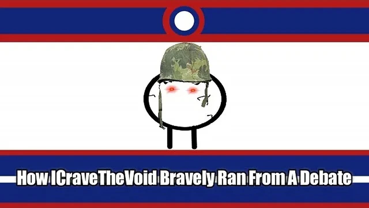 How ICraveTheVoid Bravely Ran From A Debate