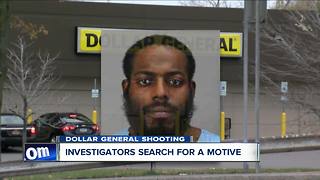 Motive still unclear in Dollar General shooting