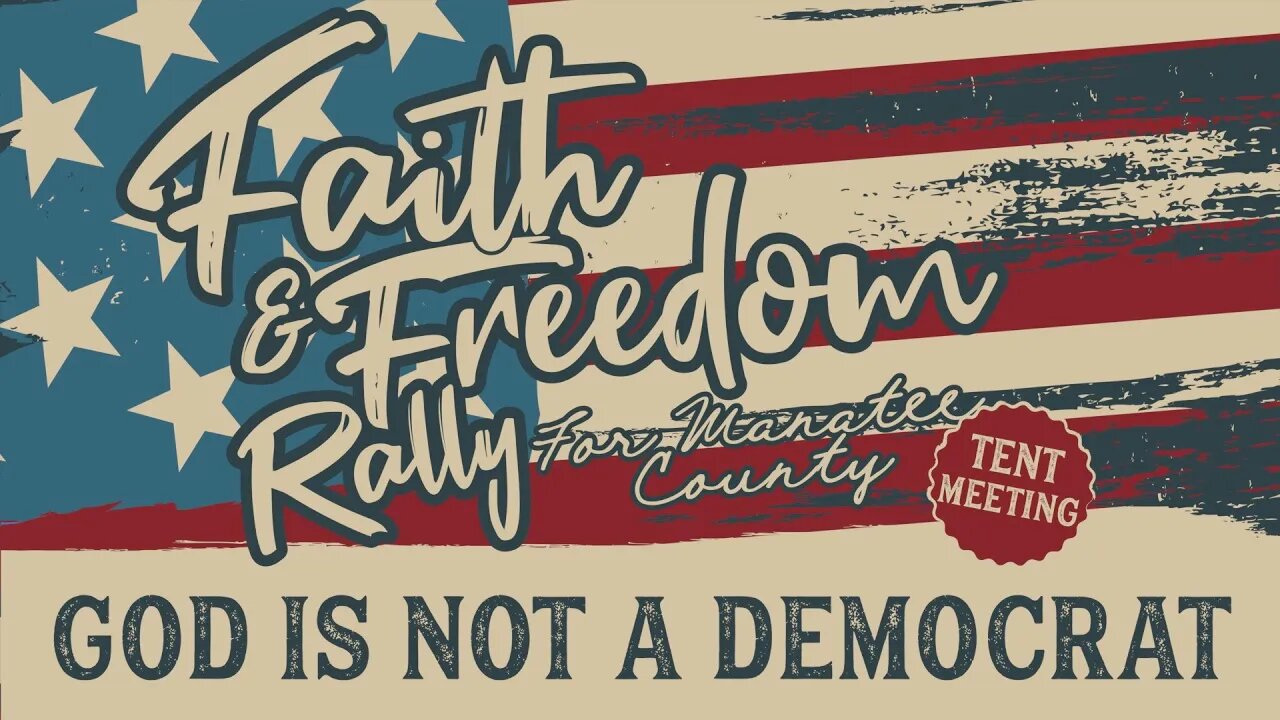 Faith & Freedom Rally 2022: God Is Not A Democrat