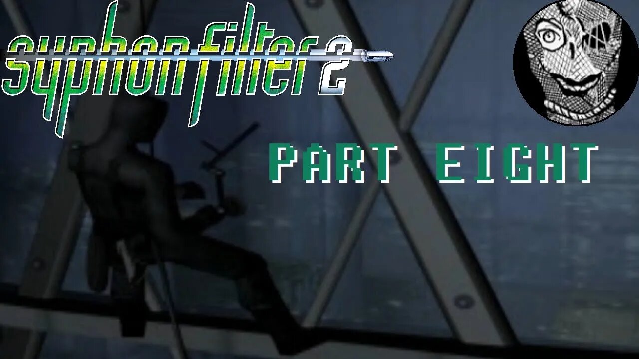 (PART 08) [Return to Pharcom Expo Center] Syphon Filter 2 (2000)