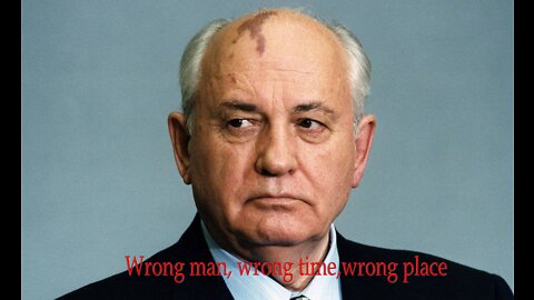 Roma's rant: Mikhail Gorbachev