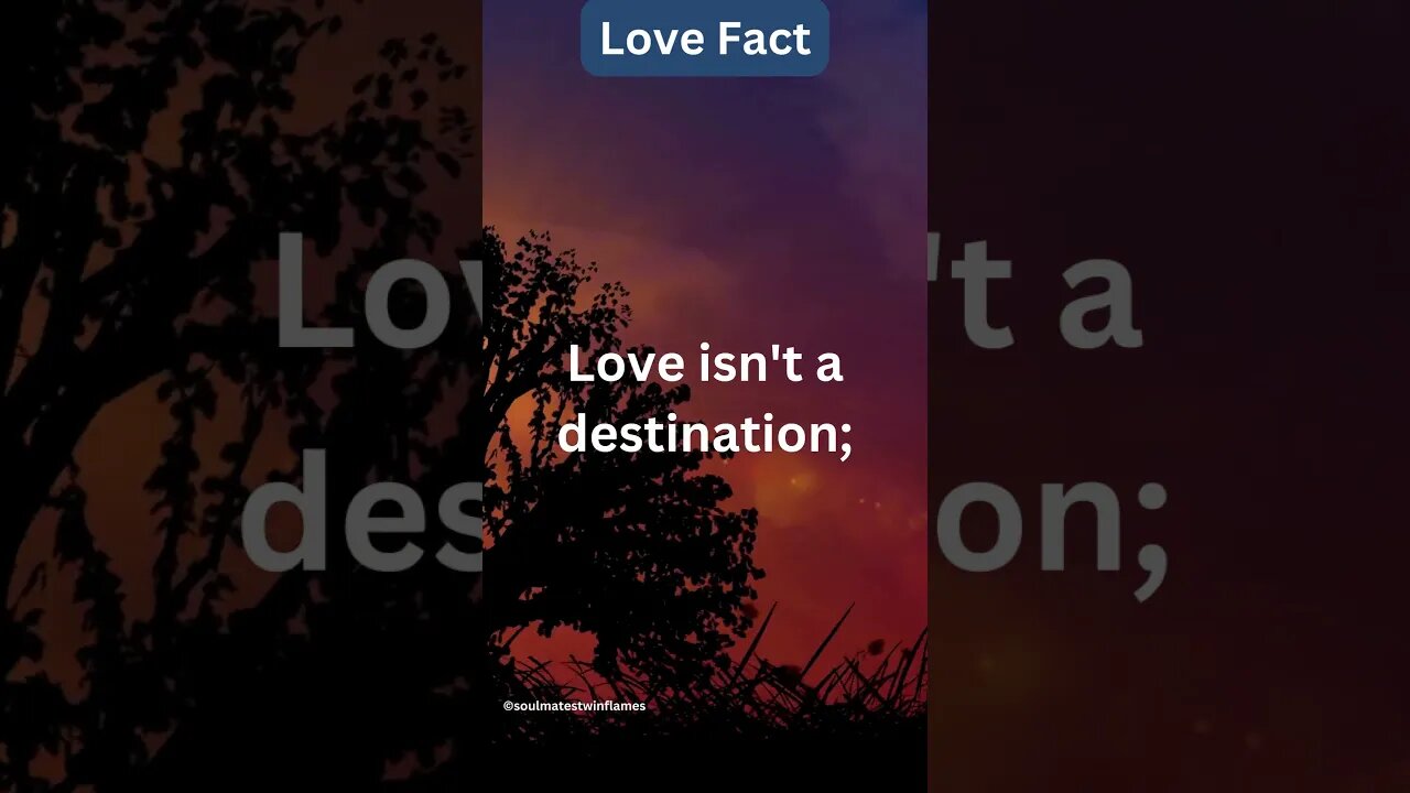 Love Isn't a Destination 🌹 Love Messages 🌹 #shorts #lovemessages