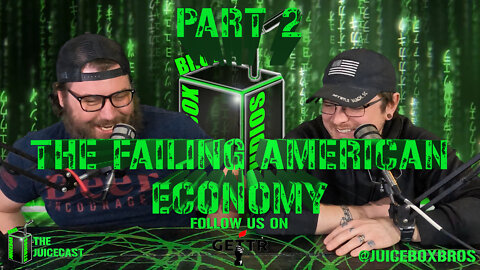 The Failing American Economy Is Biden's Fault Part 2 | Podcast