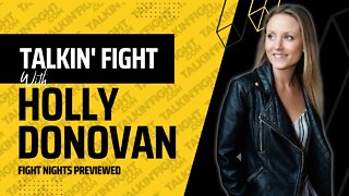 Talkin Fight with Holly Donovan Intro | TalkinFight.com