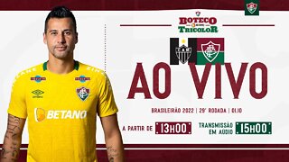 AO VIVO - ATLÉTICO-MG X FLUMINENSE I BRASILEIRÃO 2022