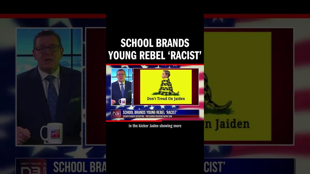 School Brands Young Rebel ‘Racist’